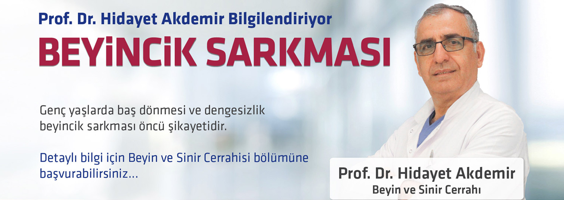 Prof.Dr.Hidayet Akdemir Beyincik Sarkması